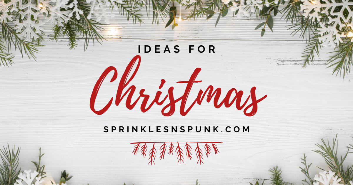 Ideas For Christmas